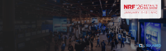 NRF 2026 and the Next Now of Retail Digital Signage